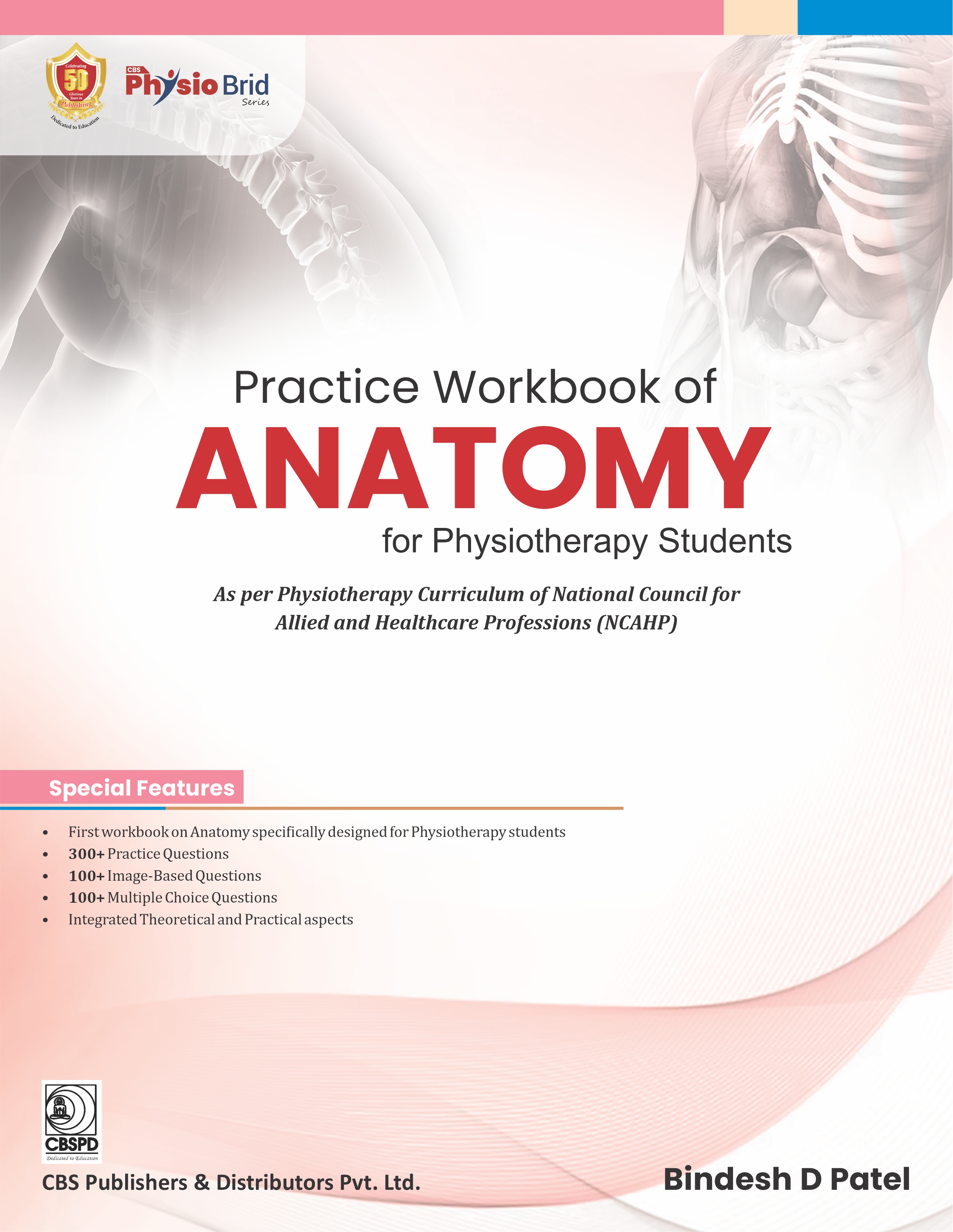 Practice workbook of anatomy for physiotherapy students